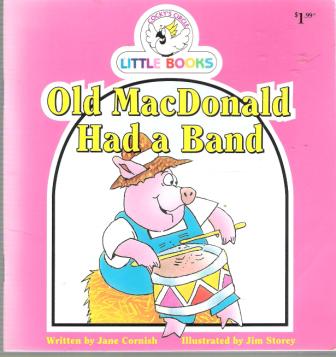 Old MacDonald Had a Band : Cocky\'s Circle Early Reader : Kid\'s